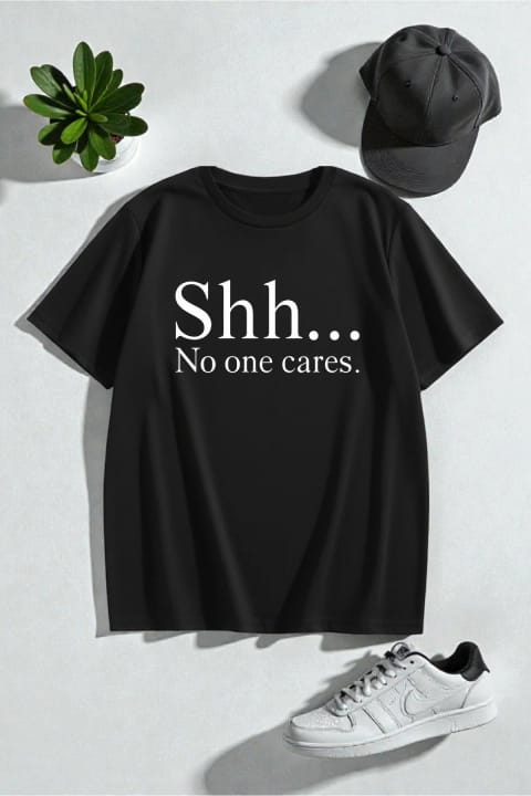 تیشرت طرحدار Unisex Shh No One Cares uyguntarz