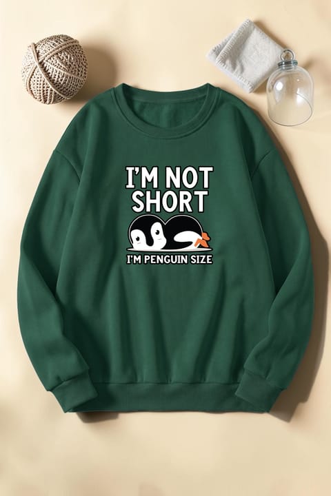 سویشرت یقه گرد چاپ پنگوئن I'm Not Short یونیسکس uyguntarz